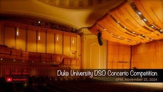 Duke University DSO Concerto Competition [upl. by Narruc]