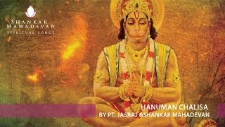 Hanuman Chalisa by Pandit Jasraj amp Shankar Mahadevan [upl. by Florina]