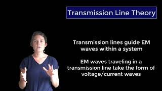 Transmission Line Theory Overview [upl. by Einalam]