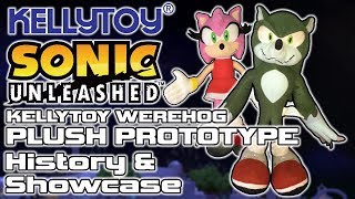 Kellytoy Sonic The Werehog Unreleased Plush Prototype  History amp Showcase [upl. by Asiilanna]