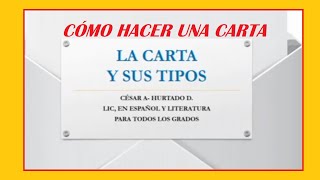 CÓMO HACER O ESCRIBIR UNA CARTA FORMAL E INFORMAL TIPOS DE CARTA [upl. by Cornia228]