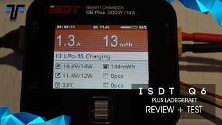 ISDT Q6 Plus Ladegerät Review  Test [upl. by Margot]