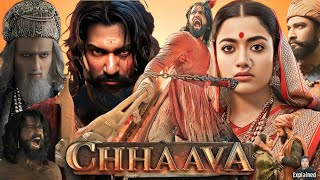 Chhaava Full Movie Hindi  Vicky Kaushal  Rashmika Mandanna  Akshaye Khanna  HD Facts and Review [upl. by Bjork933]