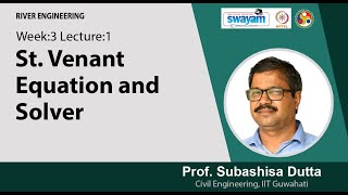 Lec 7 St Venant Equation and Solver [upl. by Monreal]