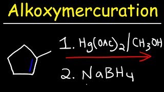 Alkoxymercuration Demercuration Reaction Mechanism [upl. by Nesnej]