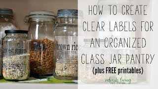 DIY Pantry Labels for Glass Jars [upl. by Claretta]