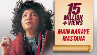 Abida Parveen Sufi Song  Main Naraye Mastana  Sufi Kalaam [upl. by Ledah388]