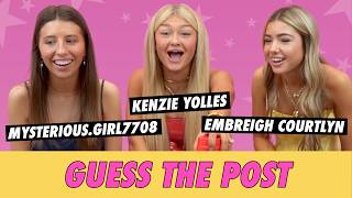 Kenzie Yolles vs Embreigh Courtlyn vs mysterious girl7708  Guess The Post [upl. by Hux]