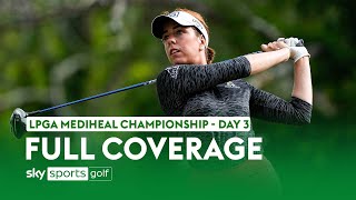 FULL COVERAGE  LPGA Mediheal Championship  Day Three [upl. by Naltiac]