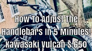 Kawasaki Vulcan S 650  How To Adjust The Handlebars Tutorial [upl. by Benco39]