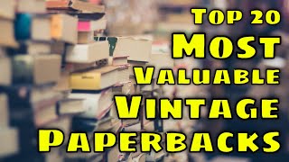 Top 20 Most Valuable Vintage Paperbacks [upl. by Liberati606]