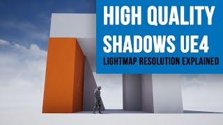 How to improve your shadow quality in UE4  Lightmap Resolution Explained [upl. by Asreht]