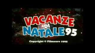 Vacanze Di Natale 95  Intro [upl. by Ddahc]