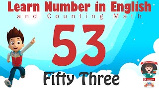 Learn Number Fifty Three 53 in English amp Counting Math [upl. by Neom]