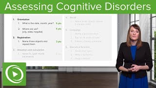 Cognitive Disorders Assessment and Testing – Psychiatry  Lecturio [upl. by Stephanus455]