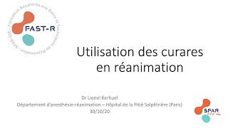 Utilisation des curares en réanimation [upl. by Eldnek]