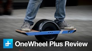 OneWheel Plus Skateboard  Hands On Review [upl. by Aenert295]