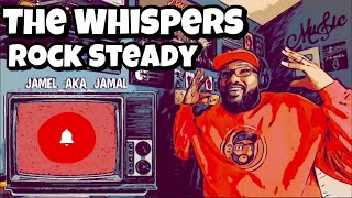 The Whispers  Rock Steady Official Music Video  REACTION [upl. by Samale]