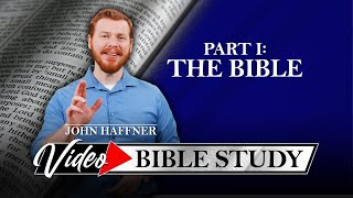 Part 1 The Bible  Video Bible Study [upl. by Aizahs]