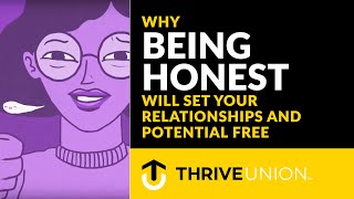 Why BEING HONEST Will Set Your Relationships and Potential Free [upl. by Aralomo]