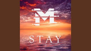 Stay [upl. by Emolas]