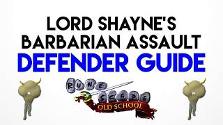 Beginner Barbarian Assault Defender Guide  Oldschool Runescape [upl. by Suelo]