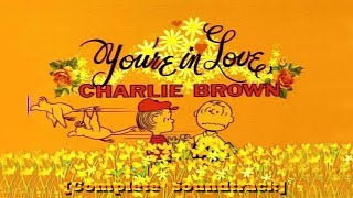 Youre In Love Charlie Brown Complete Soundtrack  Vince Guaraldi Sextet 1967 [upl. by Nnylrebma164]