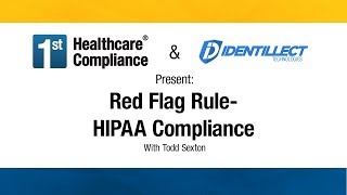 Red Flag Rule  HIPAA Compliance [upl. by Joselow]