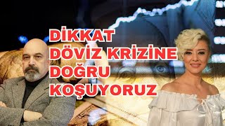 DÖVİZ KRİZİNE DOĞRU KOŞUYORUZ  DOLAR YORUM  FAİZ YORUM [upl. by Ameline]