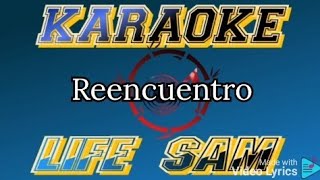 Karaoke Reencuentro Banda Pequeños Musical [upl. by Boor446]