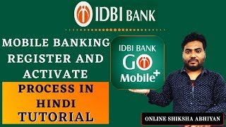 IDBI Mobile Banking  How to Register amp Activate Online GO Mobile App [upl. by Biddie642]