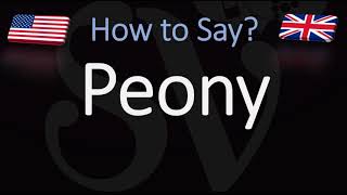 How to Pronounce Peony CORRECTLY [upl. by Latonia797]