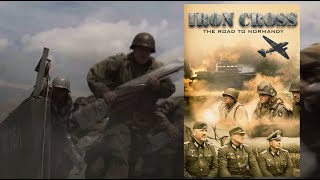 IRON CROSS THE ROAD TO NORMANDY  trailer [upl. by Lodnar959]