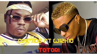 Wizkid ft Olamide Totori Vidéo clip [upl. by Marilou]