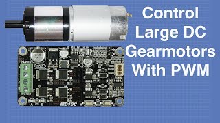 Control Large Gearmotors with PWM amp Arduino [upl. by Keg]