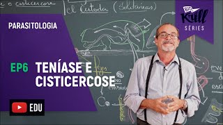 Teníase e Cisticercose Parasitologia  EP 6  Biokrill Series [upl. by Nylassej]