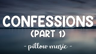 Confessions Part I  Usher Lyrics 🎵 [upl. by Akcirederf923]