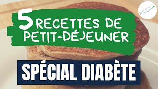 Recettes de petitdéjeuner pour diabète T2 1 ou 15 [upl. by Esinrahc]