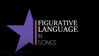 Figurative Language in Popular Songs [upl. by Ursuline]