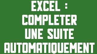 Compléter automatiquement une suite numérique sur Excel 2016 S01E26 [upl. by Thaddaus]