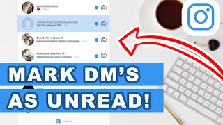 How to mark your DMs as UNREAD Instagram Tip 2022 [upl. by Waneta]