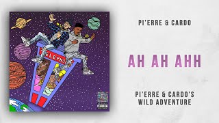 Pierre Bourne  Ah Ah Ahh Pierre amp Cardos Wild Adventure [upl. by Farl]