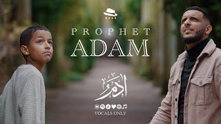 Muad  Prophet Adam Vocals Only [upl. by Ayikahs]