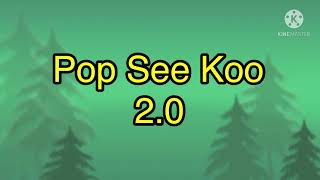 Pop See Koo 20 [upl. by Neve834]