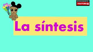 LA SINTESIS  5 DE PRIMARIA [upl. by Pancho]