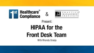 HIPAA for the Front Desk Team [upl. by Llerdnad]