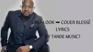 Nulook coeur blessé lyrics [upl. by Halimak747]