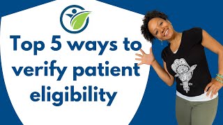 5 Ways to verify patient Insurance Eligibility  Medical Billing Terms [upl. by Harleigh833]