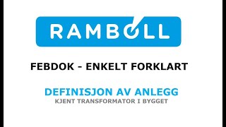 Febdok  Definisjon av anlegg med transformator i bygget [upl. by Brianne]