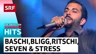 Baschi Bligg Ritschi Seven und Stress Stahn uf  Die grössten Schweizer Hits  SRF [upl. by Rasia]